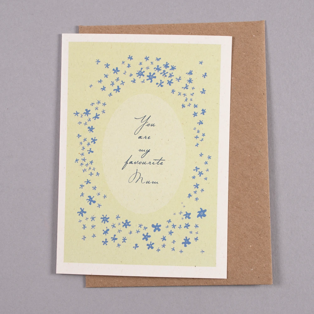 You’re Great Card - Favourite Mum